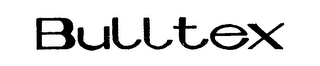 BULLTEX trademark