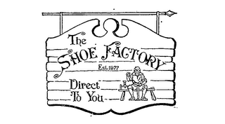 THE SHOE FACTORY