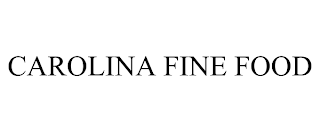 CAROLINA FINE FOOD trademark