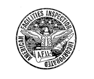 AMERICAN FACILITIES INSPECTION INCORPORATED A.F.L.I.