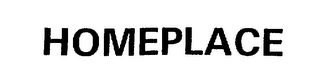 HOMEPLACE trademark