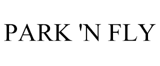 PARK 'N FLY trademark