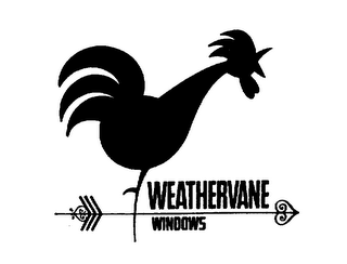 WEATHERVANE WINDOWS