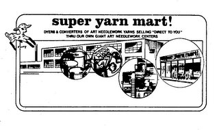 SUPER YARN MART! trademark