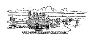 THE BLUEGRASS CARAVAN