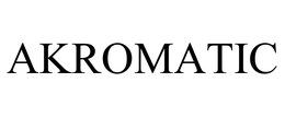AKROMATIC