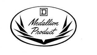 D MEDALLION PRODUCT trademark