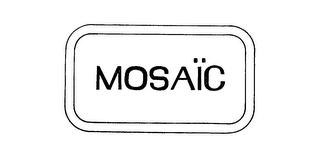 MOSAIC