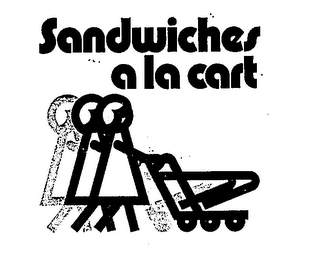 SANDWICHES A LA CART