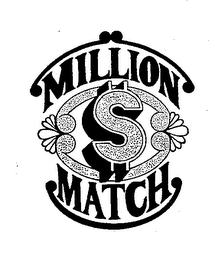 MILLION $ MATCH