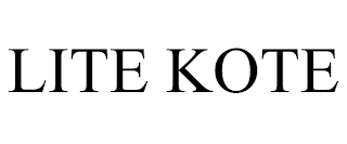 LITE KOTE trademark
