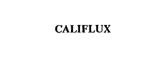 CALIFLUX trademark