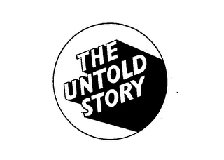 THE UNTOLD STORY