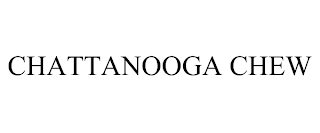 CHATTANOOGA CHEW trademark