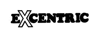 EXCENTRIC trademark