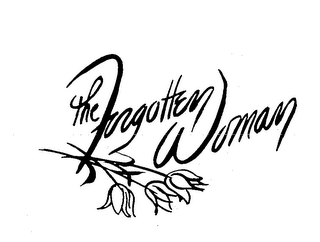 THE FORGOTTEN WOMAN