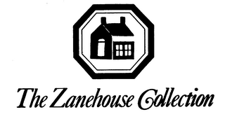 THE ZANEHOUSE COLLECTION