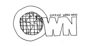 OWN OFFICE WORLD NEWS