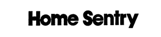 HOME SENTRY trademark