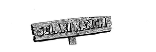 SOLARI RANCH