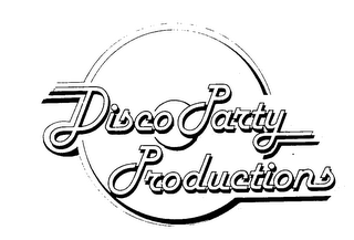 DISCO PARTY PRODUCTIONS trademark