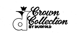D CROWN COLLECTION BY DUOFOLD trademark