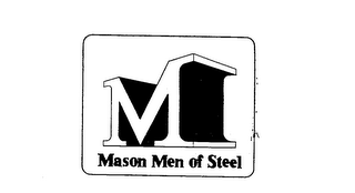 MASON MEN OF STEEL M 