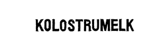 KOLOSTRUMELK