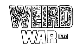 WEIRD WAR TALES