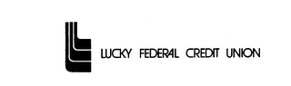 LUCKY FEDERAL CREDIT UNION L 