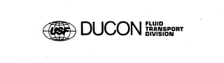 DUCON FLUID TRANSPORT DIVISION USF trademark