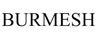 BURMESH trademark