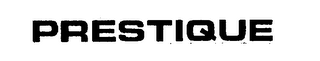 PRESTIQUE trademark