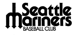 SEATTLE MARINERS BASEBALL CLUB