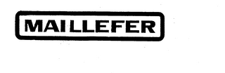 MAILLEFER trademark