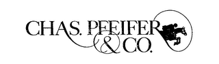 CHAS. PFEIFER & CO.