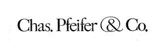 CHAS. PFEIFER & CO.