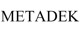 METADEK trademark