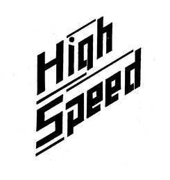 HIGH SPEED trademark