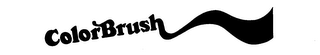 COLORBRUSH trademark