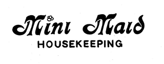 MINI MAID HOUSEKEEPING