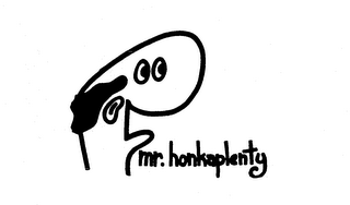 MR. HONKAPLENTY