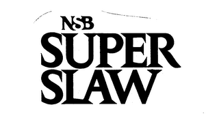 NSB SUPER SLAW