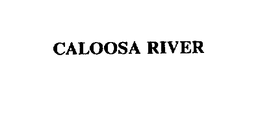 CALOOSA RIVER trademark