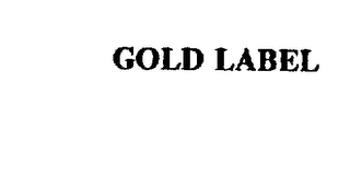 GOLD LABEL trademark