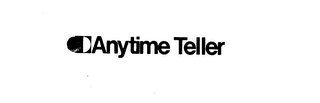 ANYTIME TELLER