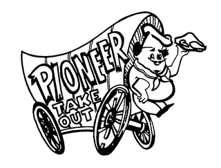 PIONEER TAKE OUT trademark
