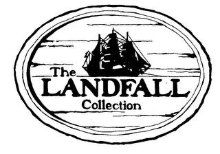 THE LANDFALL COLLECTION