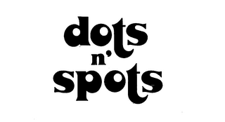 DOTS N' SPOTS