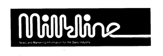 MILKLINE NEWS AND MARKETING INFORMATION FOR THE DAIRY INDUSTRY